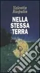 Nella stessa terra Novità
