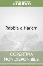 Rabbia a Harlem Di Tendenza