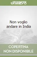 Non voglio andare in India Occasione