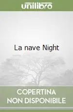 La nave Night Sconto
