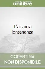 Affare L‘azzurra lontananza
