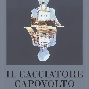 Popolare Il cacciatore capovolto. Il caso Abel