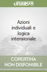 Esclusivo Azioni individuali e logica intensionale
