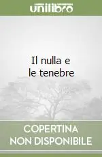 Economico Il nulla e le tenebre
