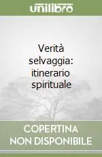 Più Venduto Verità selvaggia itinerario spirituale