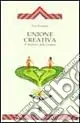 Nuova Collezione Unione creativa. Il sentiero della coppia