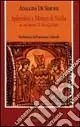 Splendori e misteri di Sicilia in un‘opera di Ibn Qalaqis Direttamente Dal Produttore