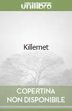 Acquista Ora Killernet