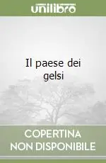 Must-Have Il paese dei gelsi