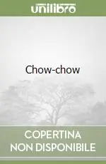 Occasione Imperdibile Chow-chow