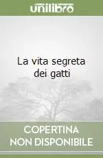La vita segreta dei gatti Must-Have