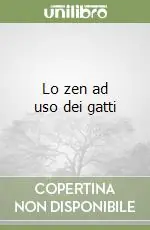 Spedito Oggi Lo zen ad uso dei gatti