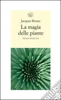 La magia delle piante Occasione Imperdibile