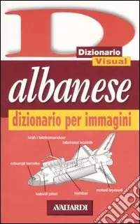 Albanese. Dizionario per immagini Spedito Oggi