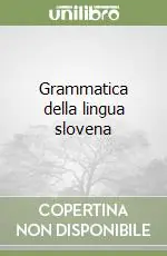 Grammatica della lingua slovena Esclusivo