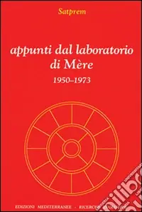 Offerta Limitata Appunti dal laboratorio di Mère