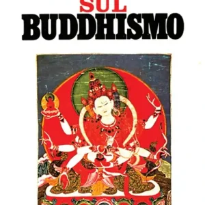 Ultime Pezzi Riflessioni sul buddhismo