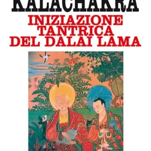 Bestseller Kalachakra. Iniziazione tantrica del Dalai lama