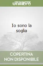 Must-Have Io sono la soglia