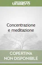 Concentrazione e meditazione A Buon Prezzo