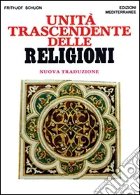 Unità trascendente delle religioni Affare