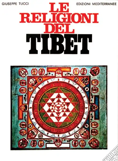 Le religioni del Tibet Solo Oggi