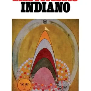 Ultime Pezzi Il misticismo indiano