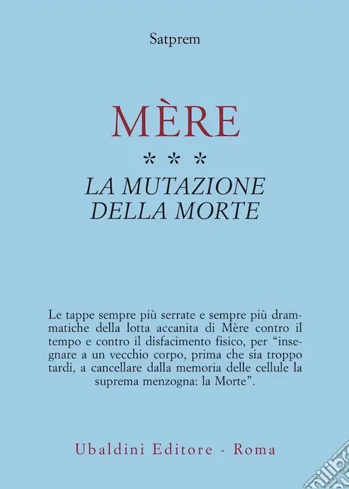 Prezzo Ridotto Mère. Vol. 3 La mutazione della morte