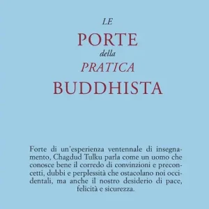 Bestseller Le porte della pratica buddhista