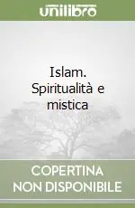Nuova Collezione Islam. Spiritualità e mistica