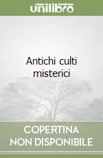 Consegna Rapida Antichi culti misterici