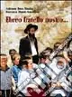 Ebreo fratello nostro... Quantità Limitata