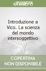 Promo Stagionale Introduzione a Vico. La scienza del mondo intersoggettivo