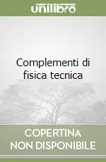 Complementi di fisica tecnica Professionale