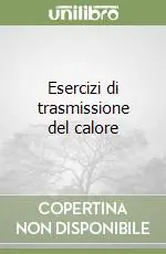Promo Stagionale Esercizi di trasmissione del calore