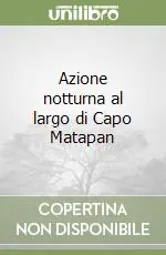 Pagamento Sicuro Azione notturna al largo di Capo Matapan