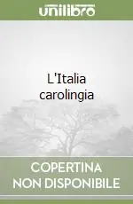 Prezzo Basso L‘Italia carolingia