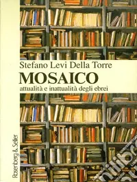 A Buon Prezzo Mosaico. Attualità e inattualità degli ebrei