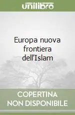 Compra Online Europa nuova frontiera dell‘Islam