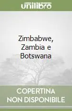 Zimbabwe, Zambia e Botswana Consegna Rapida