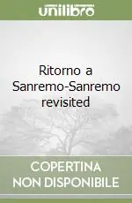 Ritorno a Sanremo-Sanremo revisited Di Tendenza