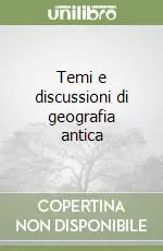 Temi e discussioni di geografia antica Promo Stagionale