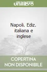 Napoli. Ediz. italiana e inglese Reso Gratuito