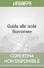 Guida alle isole Borromee Soddisfatti O Rimborsati