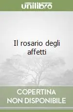 Affare Il rosario degli affetti