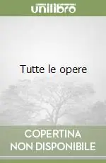 Compra Online Tutte le opere