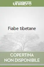 Ultima Occasione Fiabe tibetane