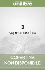 Super Prezzo Il supermaschio