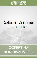 Prezzo Ridotto Salomé. Dramma in un atto