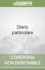 Ultime Pezzi Diario particolare